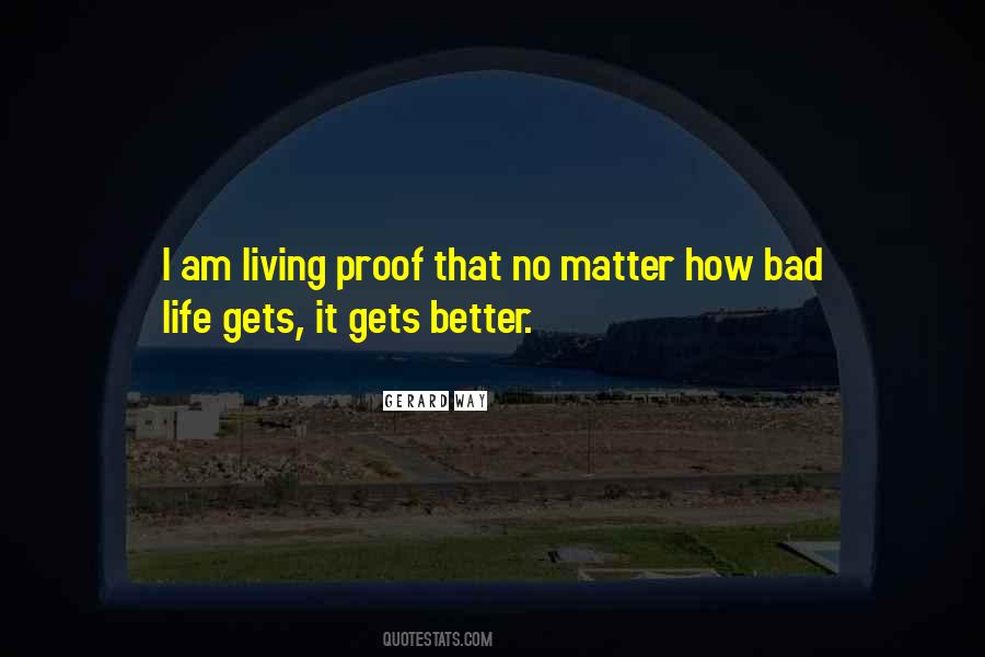 Quotes About Bad Life #796991