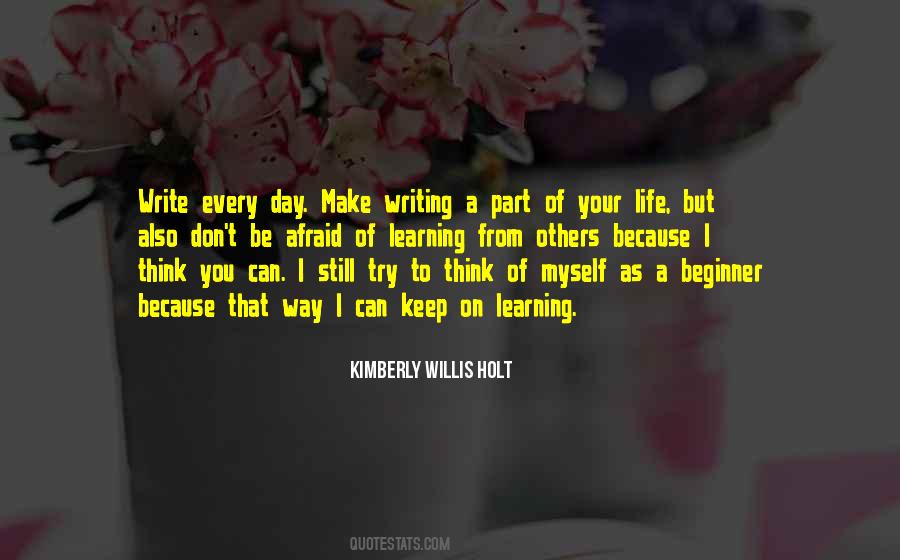 Quotes About Learning From Others #1191735