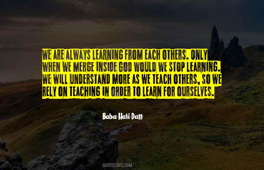 Quotes About Learning From Others #635995