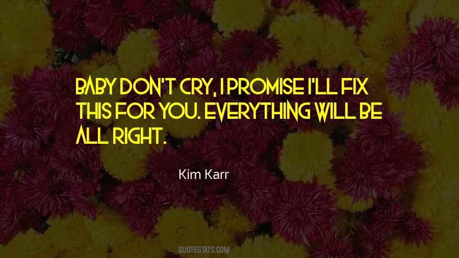 Quotes About Cry Baby #1345024