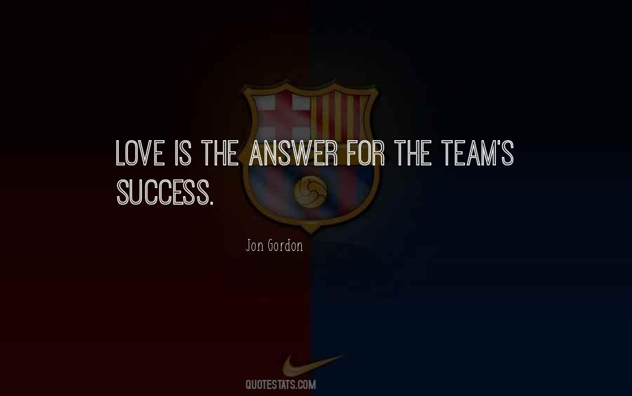 Quotes About Love Team #258263