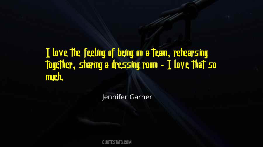 Quotes About Love Team #784178
