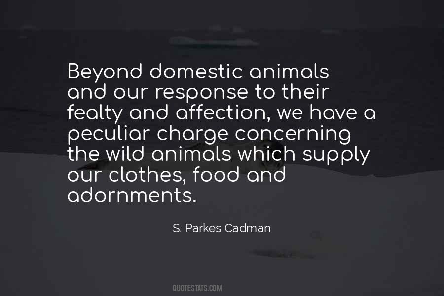 Quotes About Domestic Animals #1701242