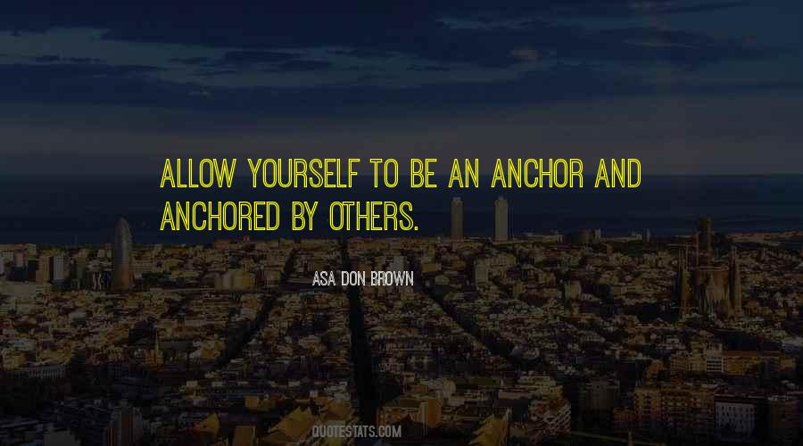 Be Anchored Quotes #962888