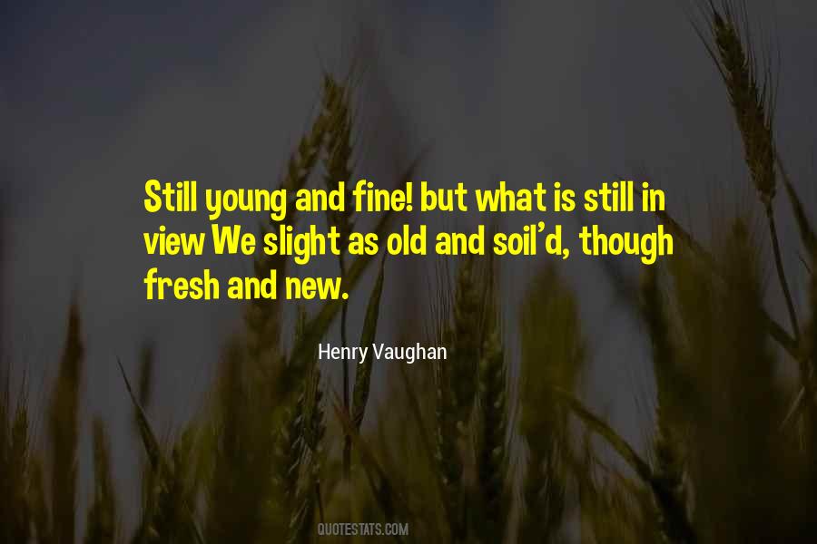 Young Old Quotes #42215