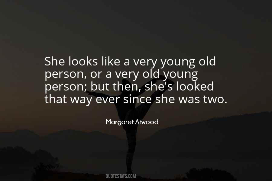 Young Old Quotes #44828