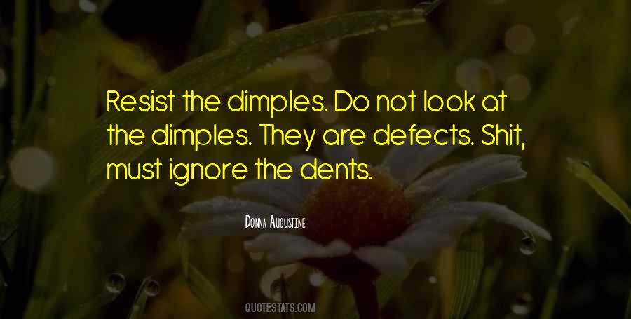 Quotes About Dimples #1336484