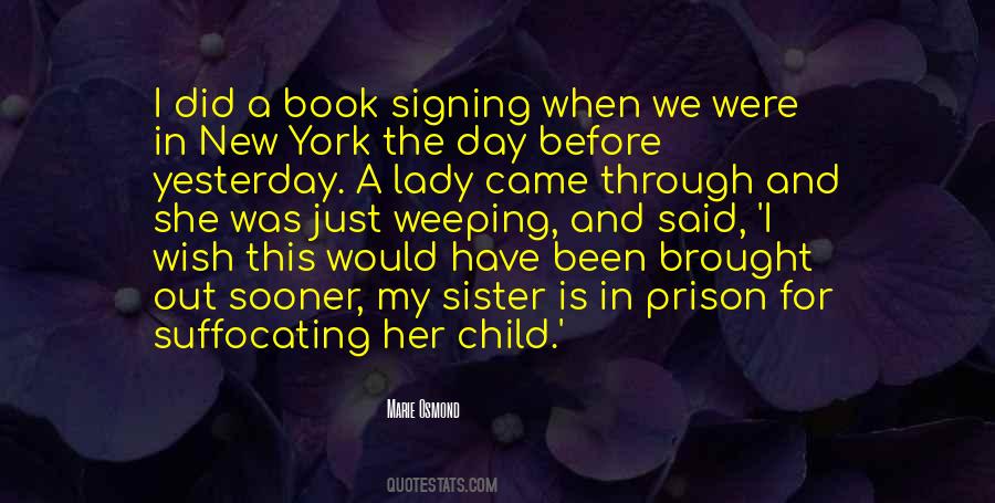 At His Book Signing Quotes #250630