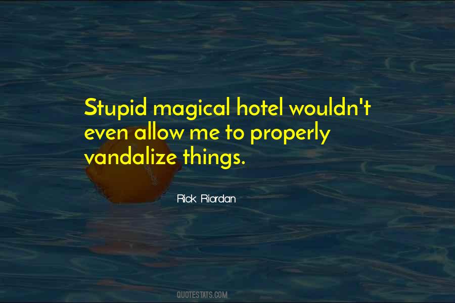 Quotes About Magical Things #1544321
