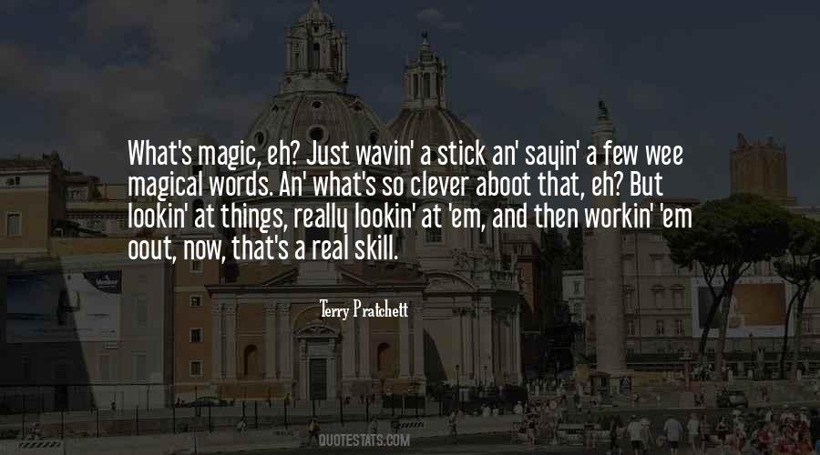Quotes About Magical Things #277846