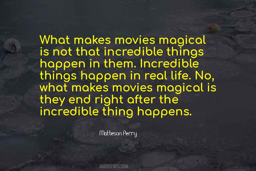 Quotes About Magical Things #748811