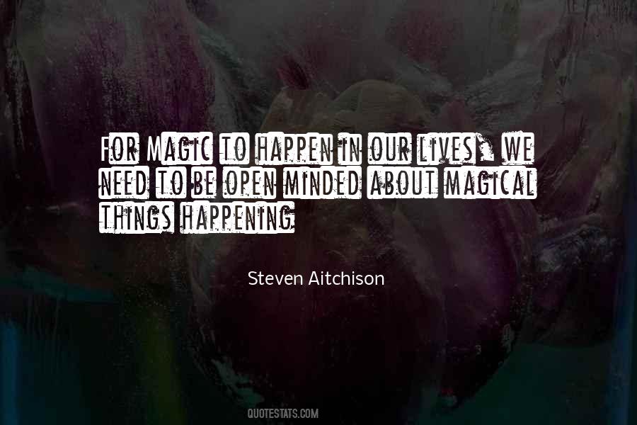 Quotes About Magical Things #857110