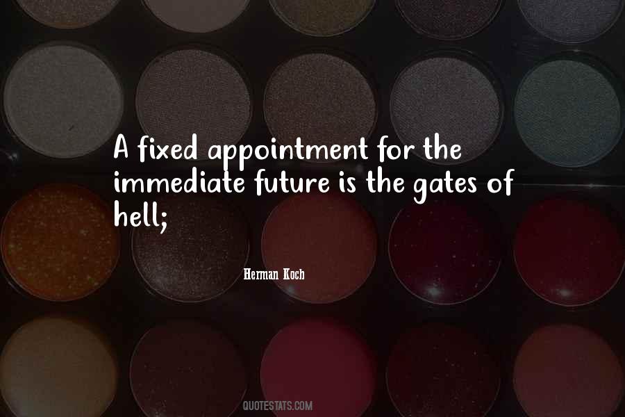 Quotes About Gates Of Hell #1053126