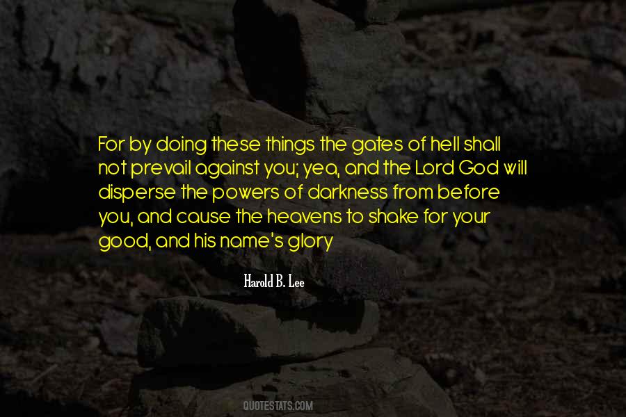 Quotes About Gates Of Hell #429055