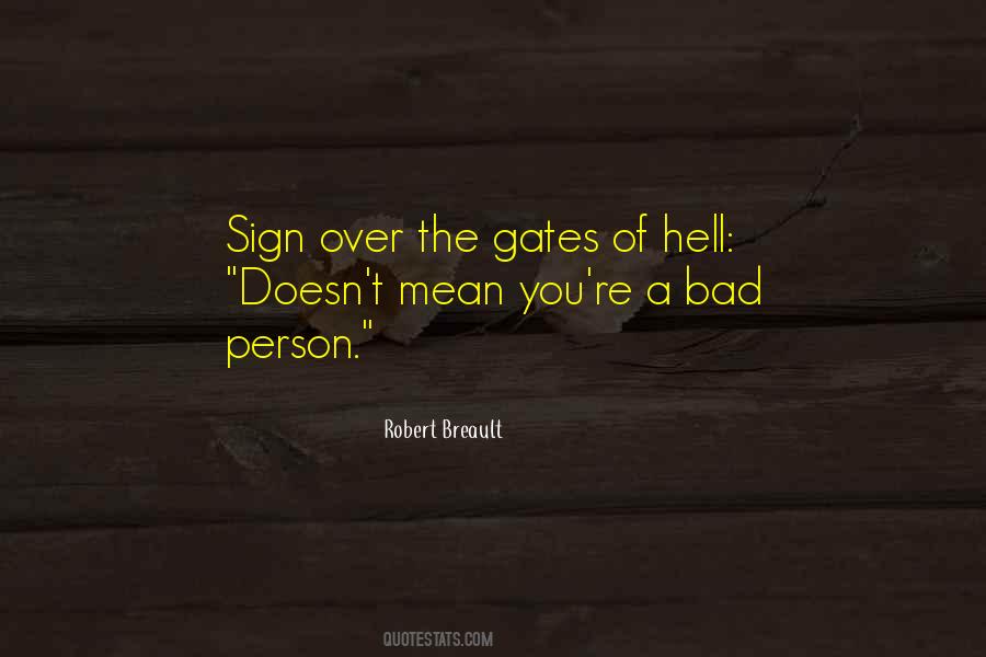 Quotes About Gates Of Hell #503787