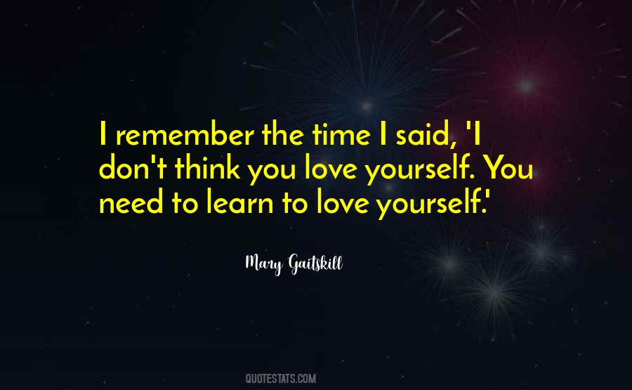 Quotes About To Love Yourself #1540423