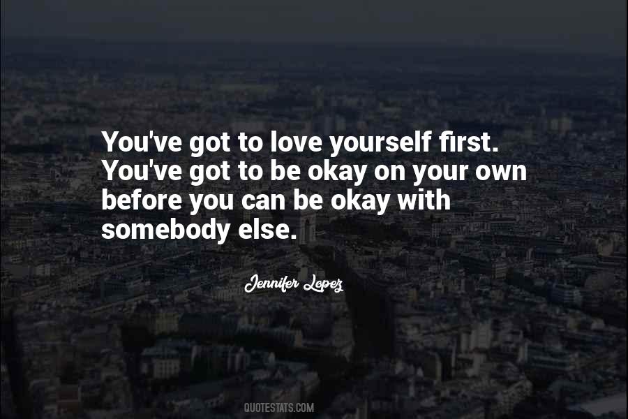 Quotes About To Love Yourself #1583522
