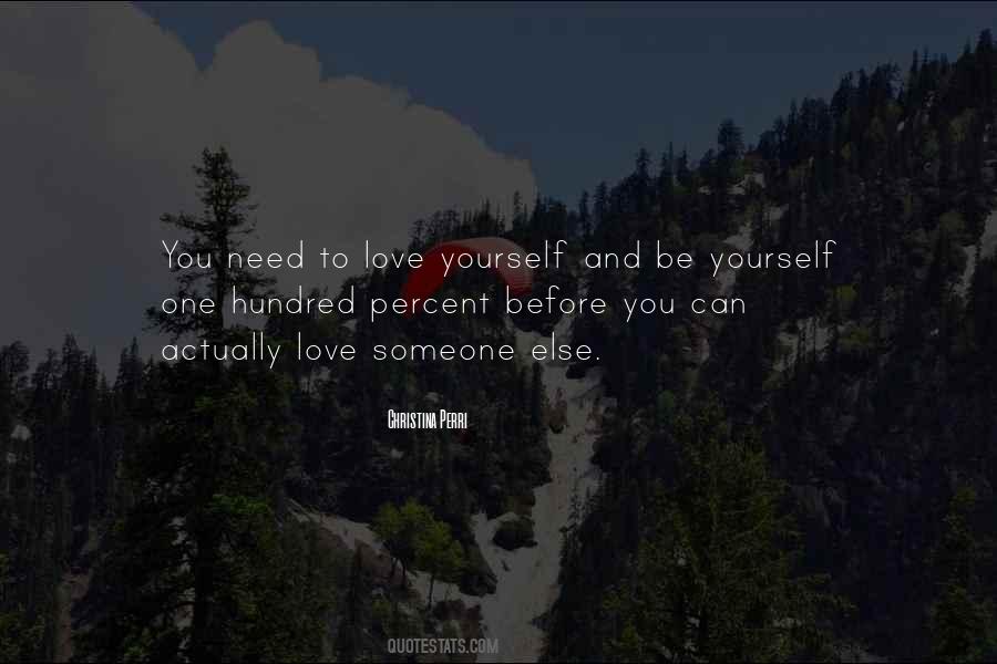 Quotes About To Love Yourself #1752090