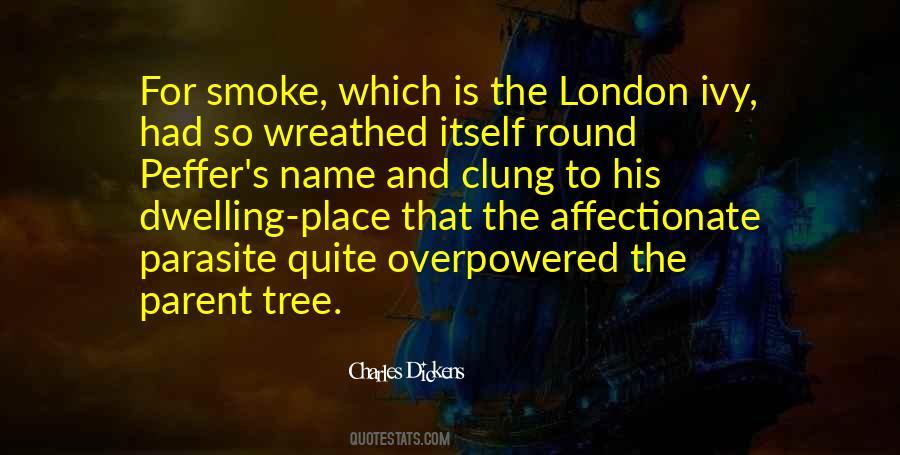 Quotes About London By Charles Dickens #1066022