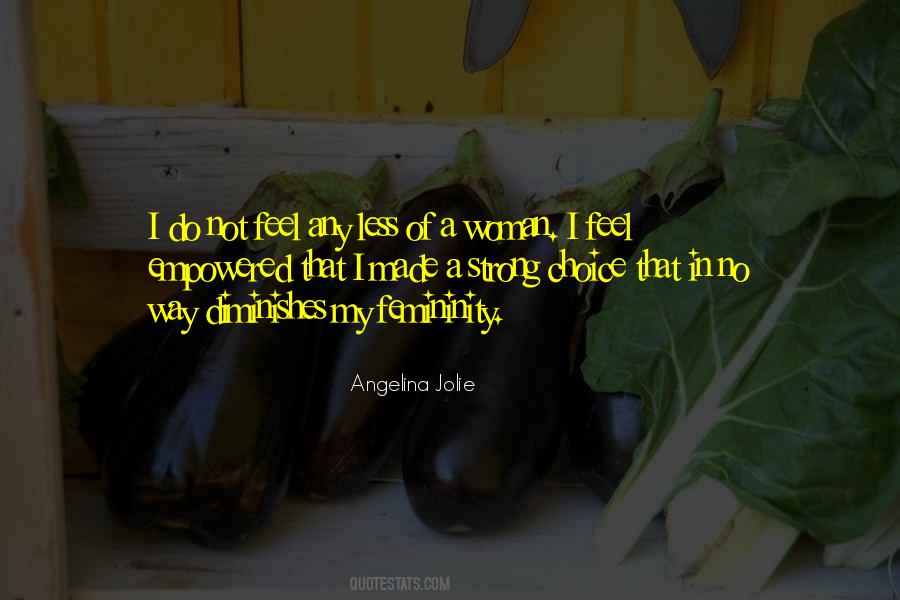 Empowered Women Quotes #1876725