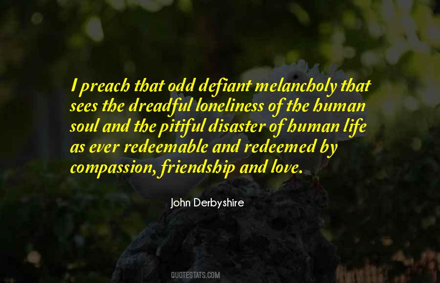 Compassion Friendship Quotes #604799