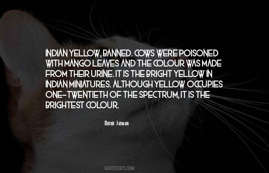 Quotes About Colour Yellow #271035