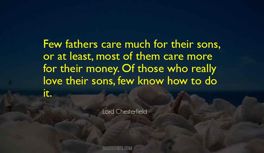Quotes About Fathers & Sons #1026039