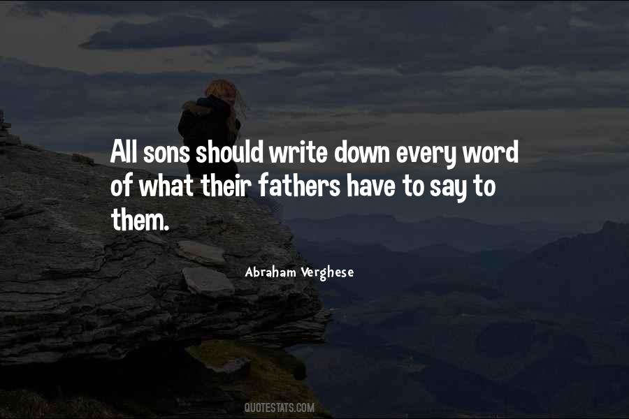 Quotes About Fathers & Sons #1138644