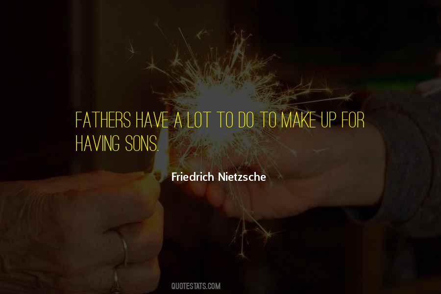 Quotes About Fathers & Sons #1255053