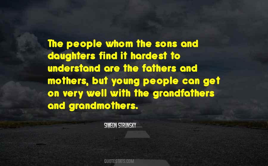 Quotes About Fathers & Sons #1258921