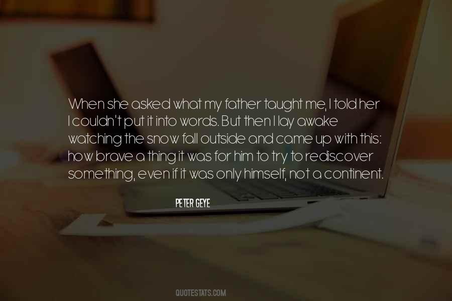 Quotes About Fathers & Sons #594966