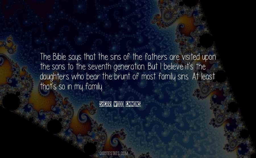 Quotes About Fathers & Sons #608390