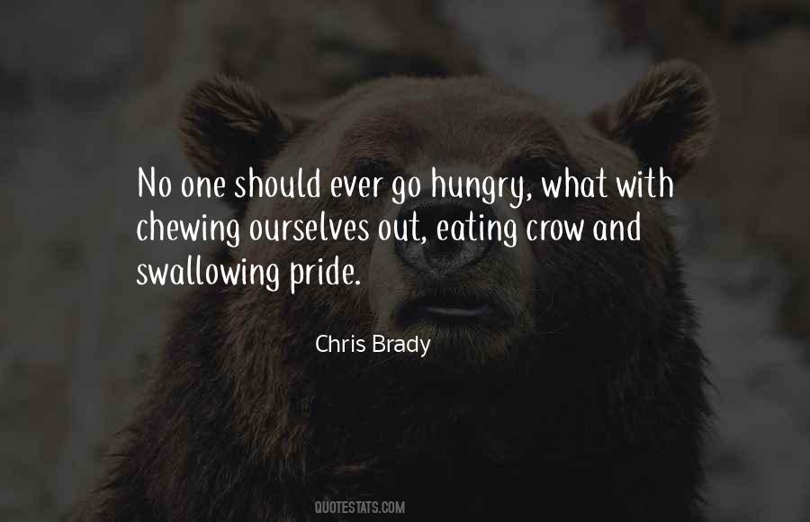 Quotes About Swallowing Pride #1702170