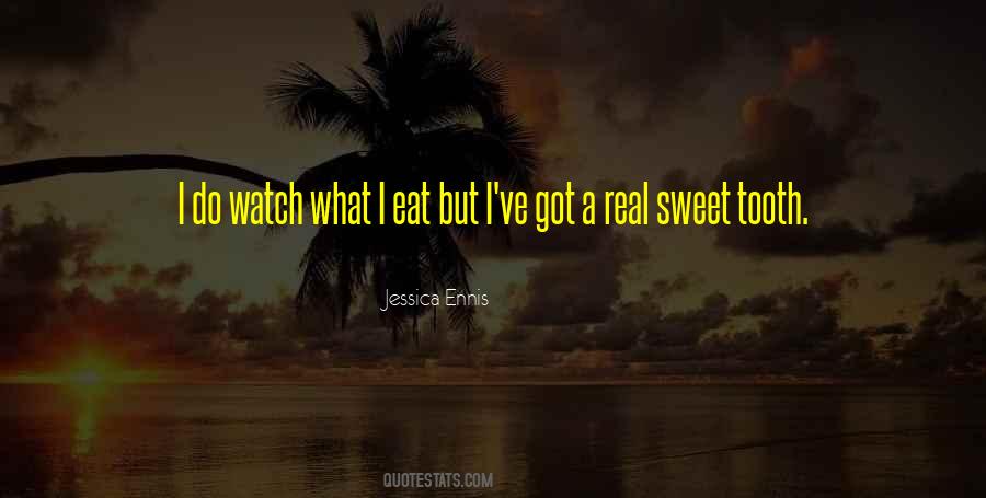 Quotes About Sweet Tooth #140589