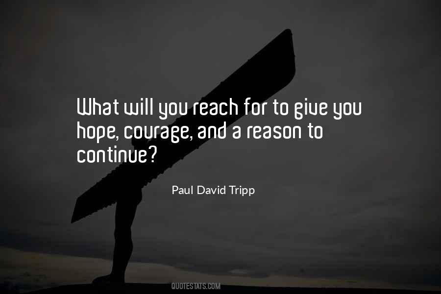 Quotes About Hope And Courage #151320