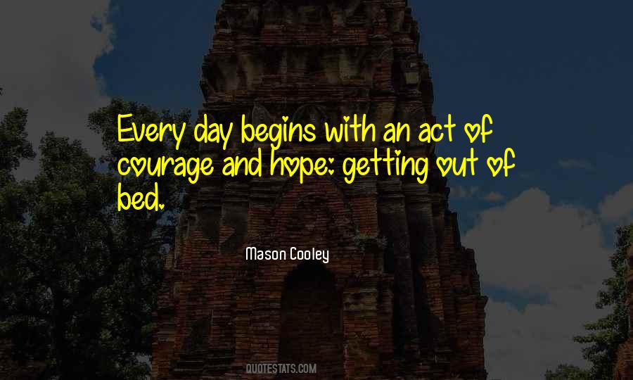 Quotes About Hope And Courage #396161