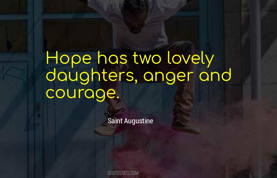 Quotes About Hope And Courage #487007
