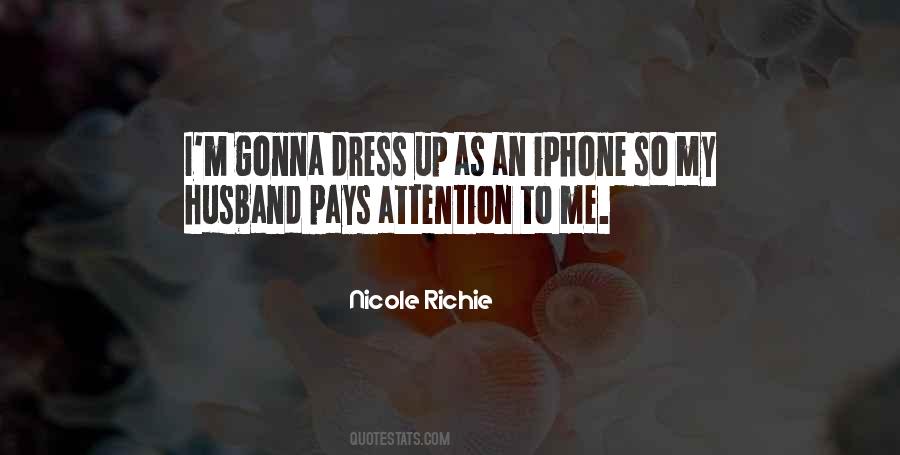 Quotes About Dress Up #1745377