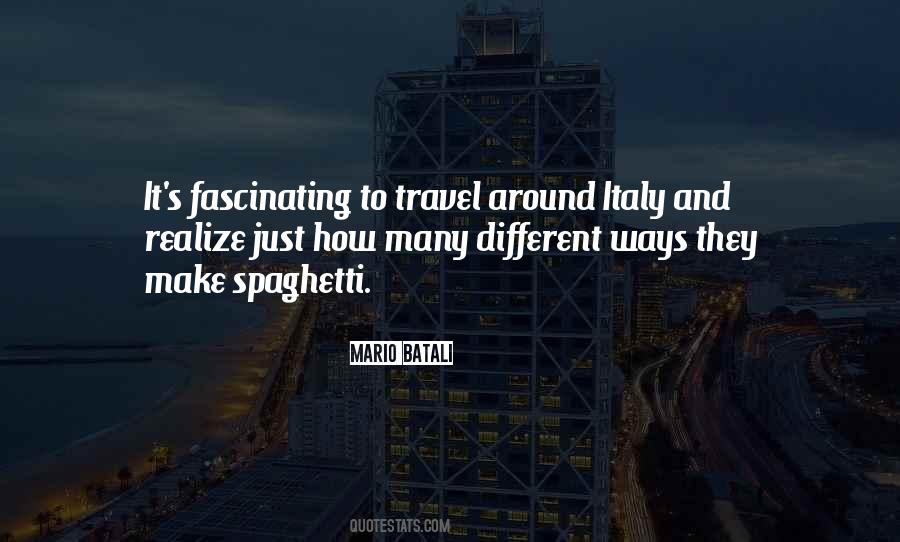 Ways They Quotes #1363471