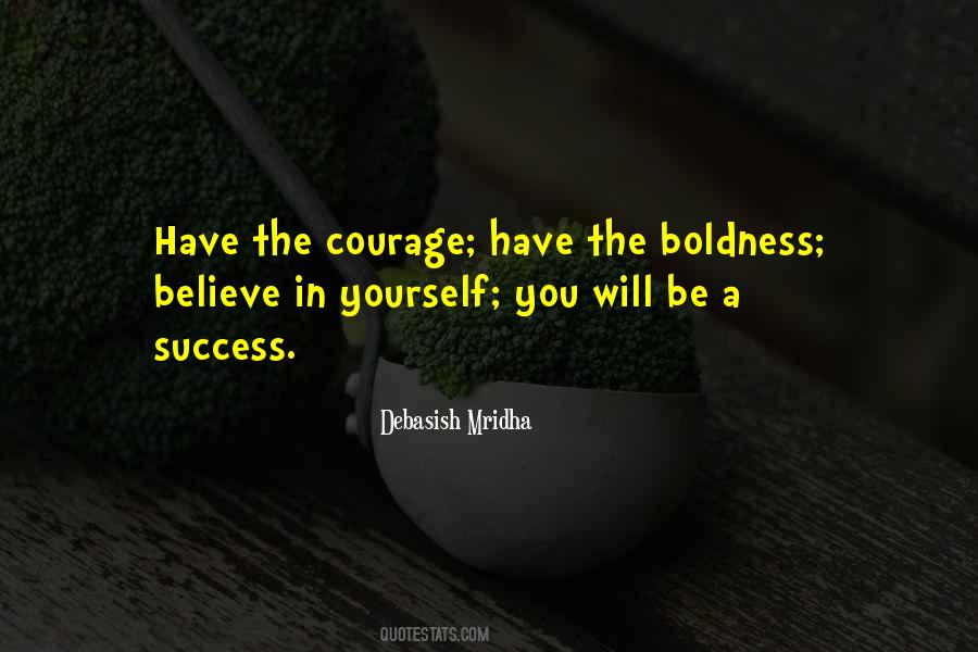 Quotes About Courage In Life #364537