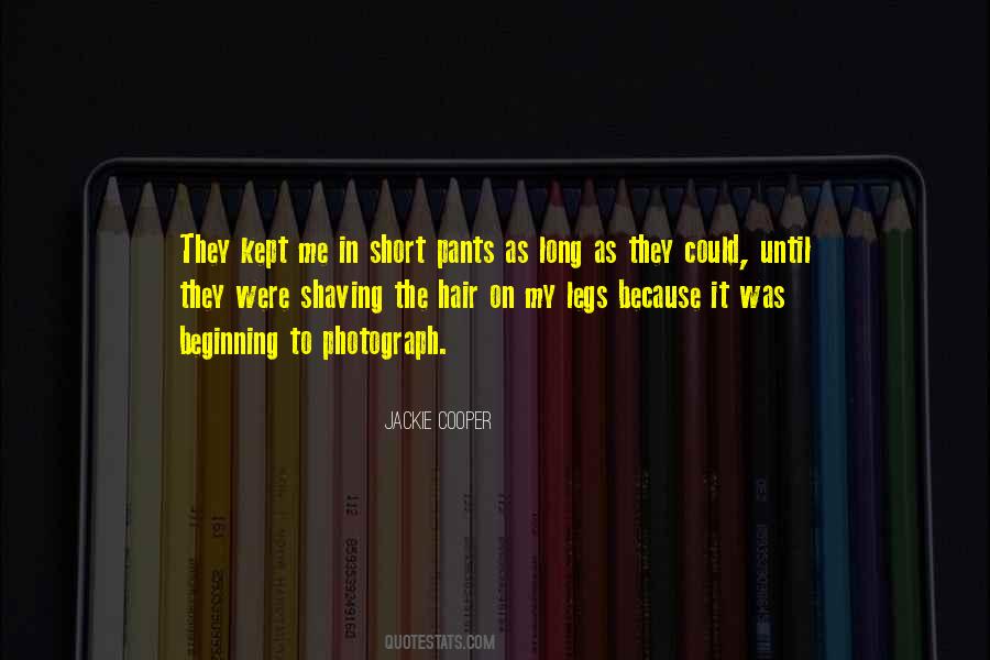 Quotes About Long Legs #776632