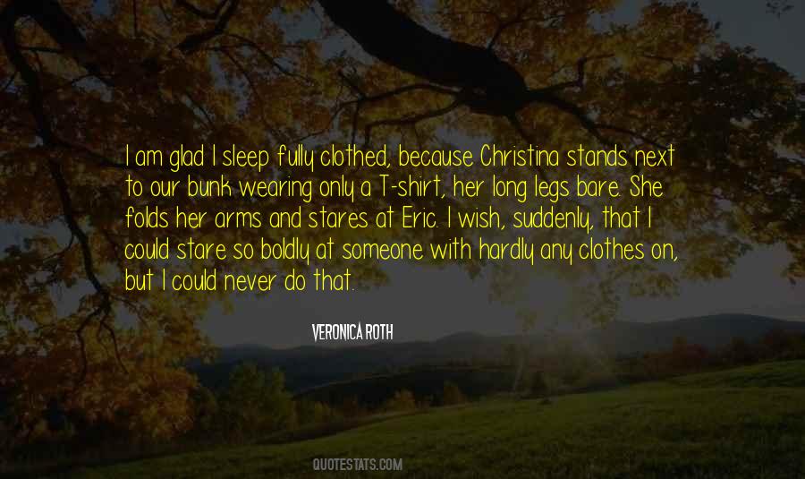 Quotes About Long Legs #838630