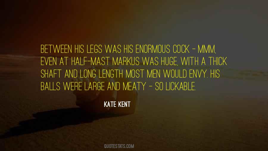 Quotes About Long Legs #952842