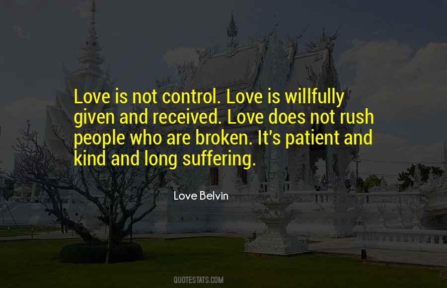 Quotes About Patient Love #720107