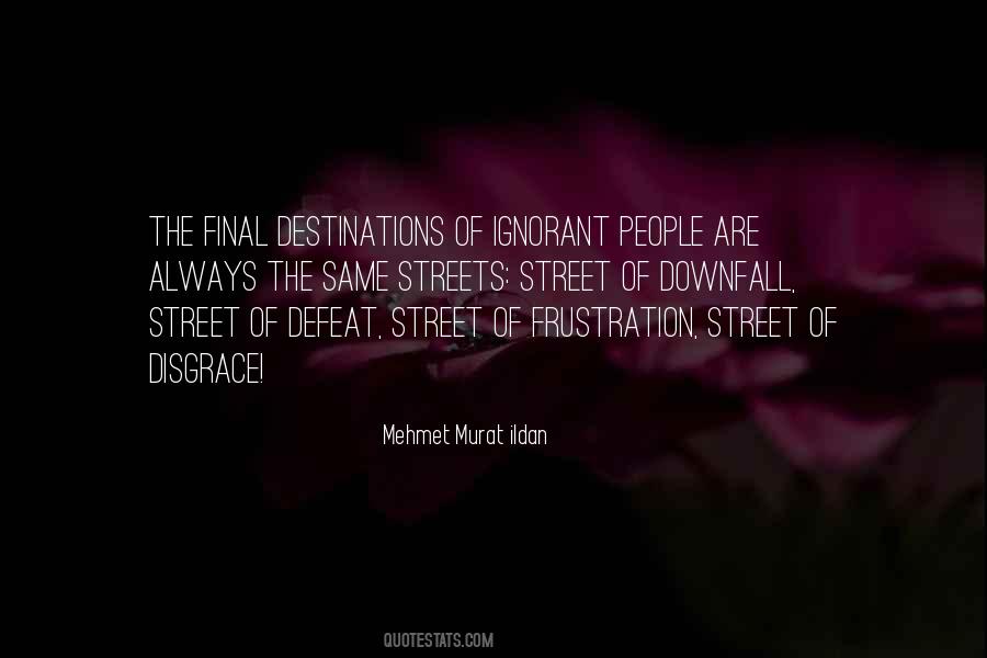 Quotes About Destinations #487893