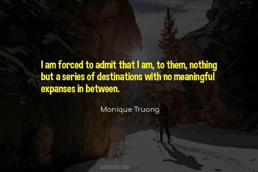 Quotes About Destinations #909838