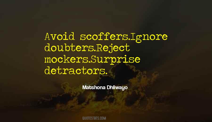 Quotes About Scoffers #1409544