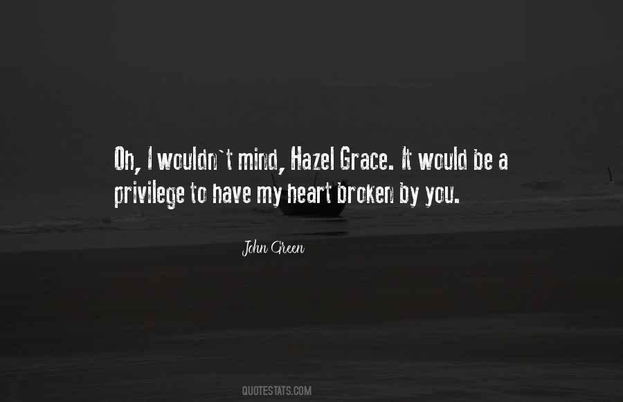 Quotes About Hazel Grace #380491