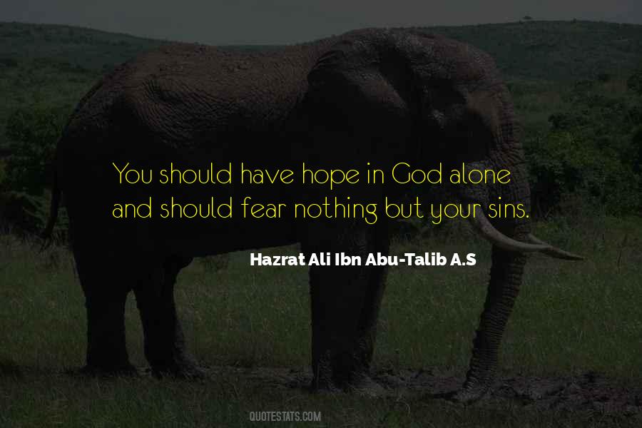 God Alone Quotes #1658098