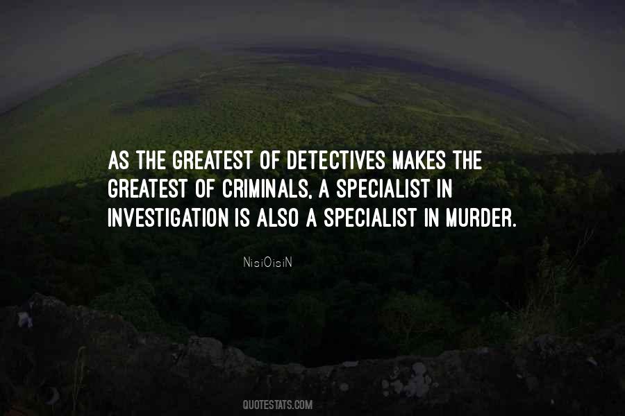 Murder Investigation Quotes #703714